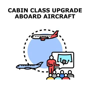 Cabin class upgrade aboard aircraft concept vector Stock Illustration