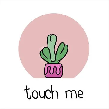 Cactus Hand drawn. Touch me. Doodle vector illustration Stock Illustration