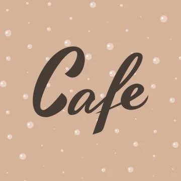 Cafe word. Elegant vector Lettering Stock Illustration