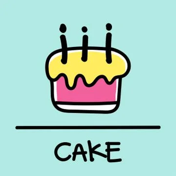 Cake hand-drawn style,Vector illustration. Stock Illustration