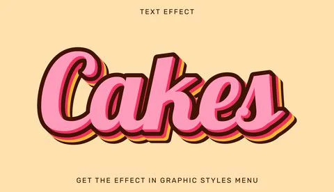 Cakes editable text effect in 3d style Stock Illustration