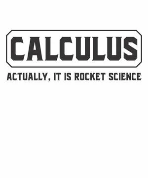 Calculus Actually It Is Rocket Science Stock Illustration
