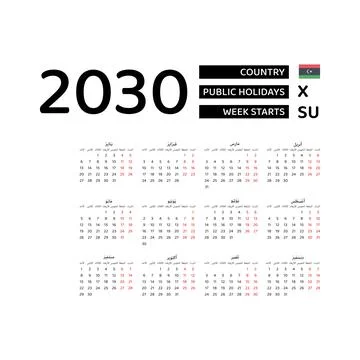 Calendar 2030 Arabic language with Libya public holidays. Week starts from .. Stock Illustration