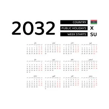 Calendar 2032 Arabic language with Libya public holidays. Week starts from .. Stock Illustration