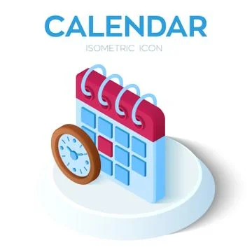 Calendar with Clock Icon. 3D Isometric Calendar with Clock sign. Created For  Stock Illustration