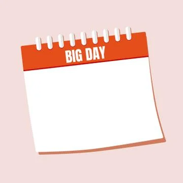 Calendar. Flat date. Big day. Planning. Time management. Stock Illustration