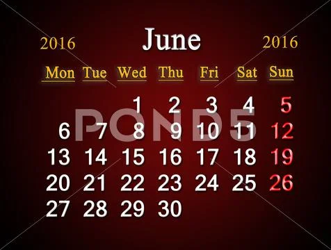 Calendar On June Of 16 On Claret Stock Images Page Everypixel