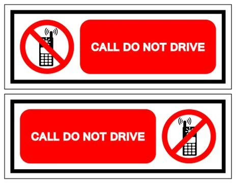 Call Do Not Drive Symbol Sign, Vector Illustration, Isolate On White Backgrou Stock Illustration