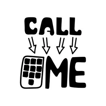 Call me. Hand lettering. Vector Hand drawn Stock Illustration