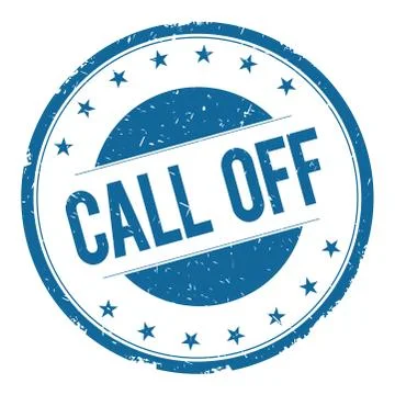 CALL OFF stamp sign Stock Illustration