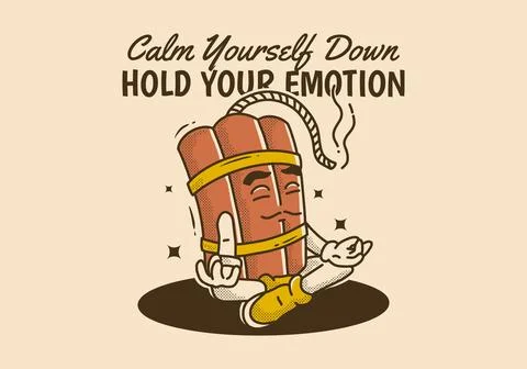 Calm yourself down hold your emotion. Mascot character design of tnt dynami.. Illustrazione stock