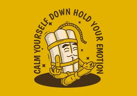 Calm yourself down hold your emotion. Mascot character design of tnt dynami.. Stock Illustration