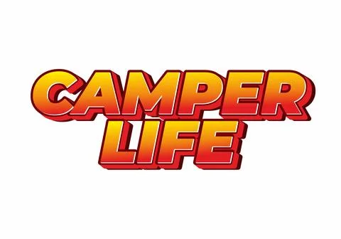 Camper life. Text effect design for social media or digital ads in bold fonts Stock Illustration