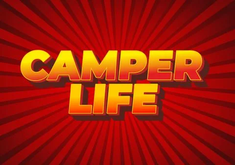 Camper life. Text effect design for social media or digital ads in bold fonts Stock Illustration