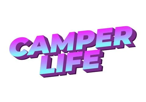 Camper life. Text effect design for social media or digital ads in bold fonts Stock Illustration