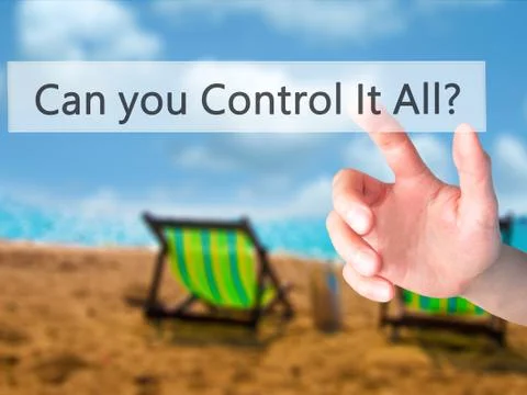 Can you Control It All ? - Hand pressing a button on blurred background conce Photos