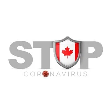 Canada protective shield. Stop coronavius concept. 3D Render Stock Illustration