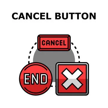Cancel end and close button icon concept Stock Illustration