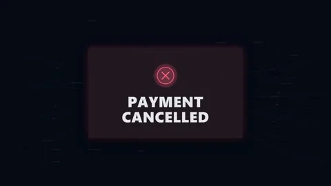 Cancelled payment notification with error symbol Stock-Footage 347428328