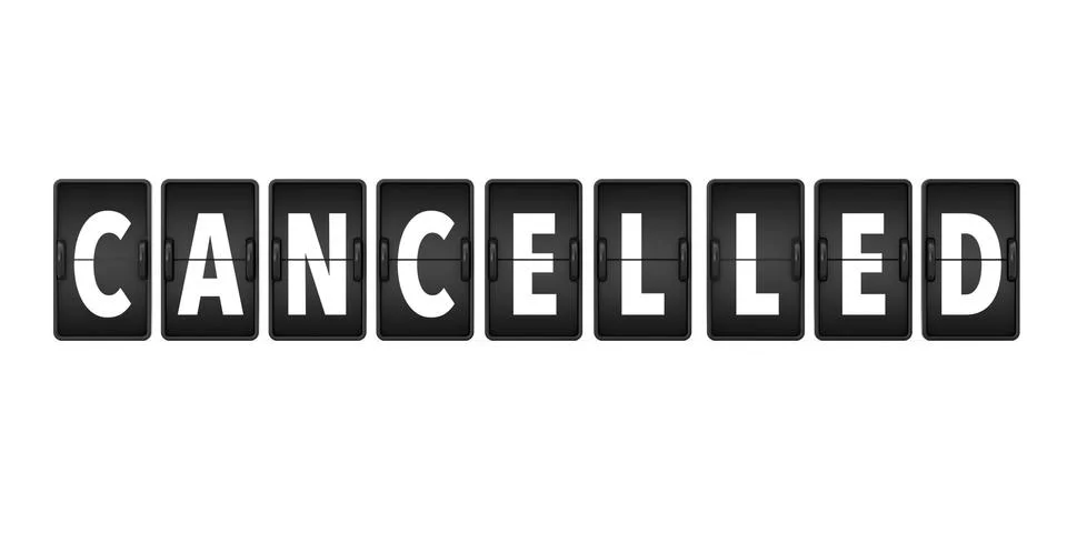 Cancelled Sign as Flip Countdown Mechanical Airport Board. 3d Rendering Stock Illustration