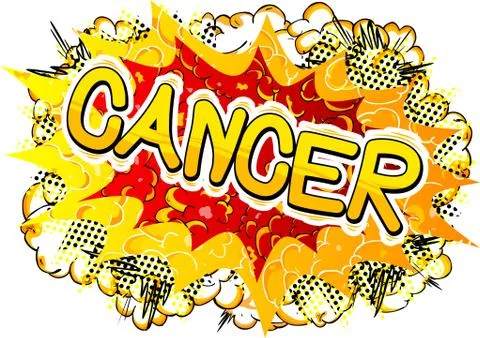 Cancer - Vector illustrated comic book style phrase. Stock Illustration