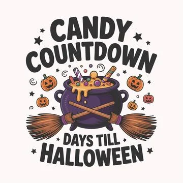 Candy countdown days till halloween pumpkin cauldron broomsticks spooky desig Illustrazione stock