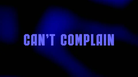 CAN’T COMPLAIN Stock Footage 153695287