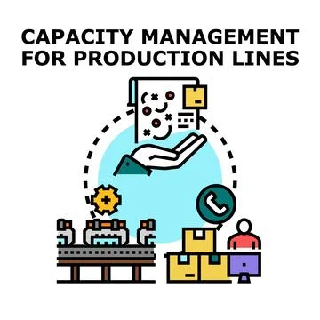 Capacity management optimizing production lines manufacturing and supply ch.. Stock Illustration
