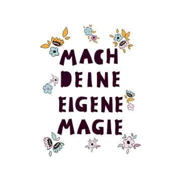 Caption Do your magic in a circle of flowers. The inscription is handwritten in Stock Illustration