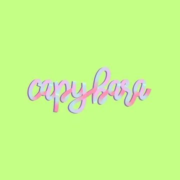Capybara lettering. Gradient calligraphy, hand drawn vector design. Stock Illustration