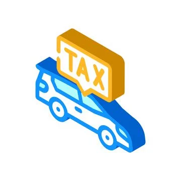 Car tax isometric icon vector illustration Stock Illustration