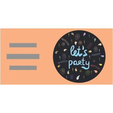 Card with text and cirlce with note let s party. Stock Illustration