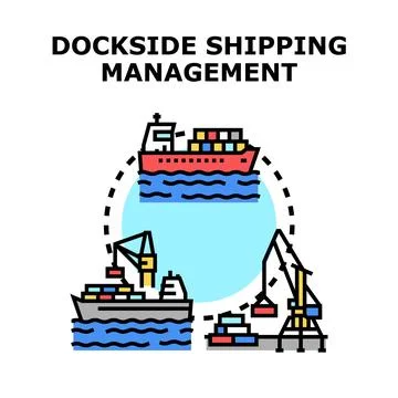 Cargo container shipping and dockside management concept Stock Illustration