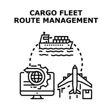 Cargo fleet route management logistics supply chain concept Stock Illustration