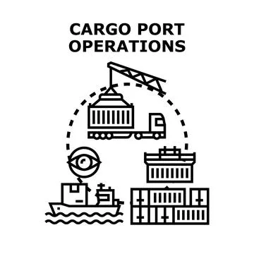 Cargo port operations global logistics shipping industry concept Stock Illustration