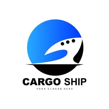 Cargo Ship Logo, Fast Cargo Ship Vector, Sailboat, Design For Ship Manufact.. Stock Illustration