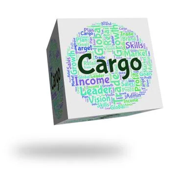 Cargo Word Represents Load Payload And Deliveries Stockillustratie