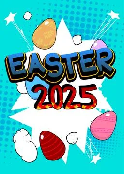 Cartoon 2025 Easter Text, comic book holiday. Retro vector comics pop art d.. イラスト素材