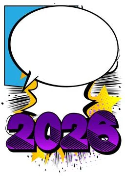 Cartoon 2026 with blank speech bubble, comic book New Year background. Retr.. Illustrazione stock