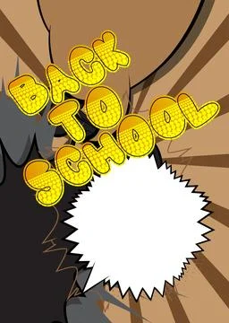 Cartoon Back To School text with blank speech bubble, comic book education .. Stock Illustration