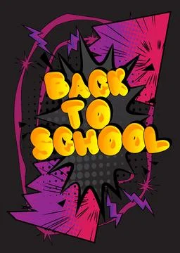Cartoon Back To School text, comic book words. Retro vector comics pop art .. イラスト素材