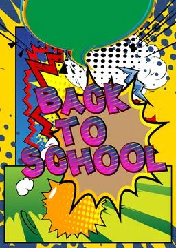 Cartoon Back To School text, comic book words. Retro vector comics pop art .. 스톡 일러스트