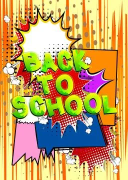 Cartoon Back To School text, comic book words. Retro vector comics pop art .. Illustrazione stock