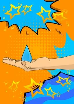 Cartoon, comic book human hands holding Water Drop. Retro vector comics pop.. Stock Illustration