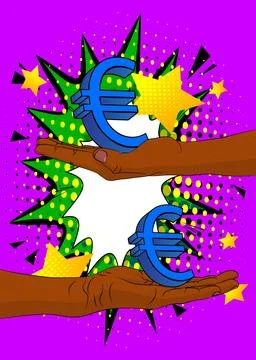 Cartoon, comic book human hands holding Euro Sign. Retro vector comics pop .. Stock Illustration