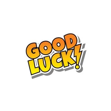 Cartoon comic text good luck Stock Illustration