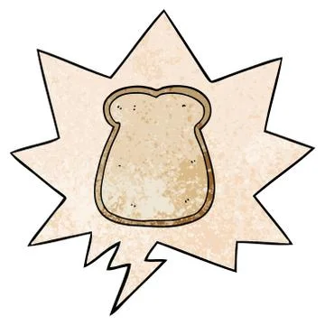 Cartoon slice of bread and speech bubble in retro texture style Illustrazione stock