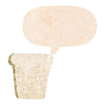 Cartoon slice of bread and speech bubble in retro textured style Illustrazione stock