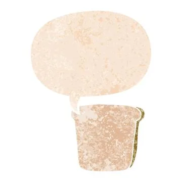 Cartoon slice of bread and speech bubble in retro textured style Illustrazione stock