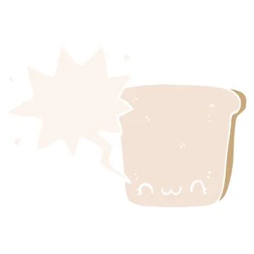 Cartoon slice of bread and speech bubble in retro style Stock Illustration